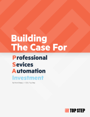 Building the Case for Professional Services Automation Investment ebook cover 