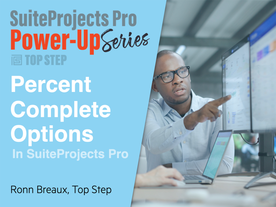 title slide for percent complete options in suiteprojects pro